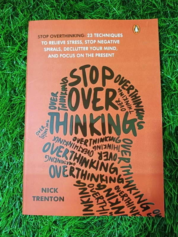 Stop Overthinking by Nick Trenton | Anxiety Relief Book, Mental Clarity & Focus Guide, Self-Help Bestseller