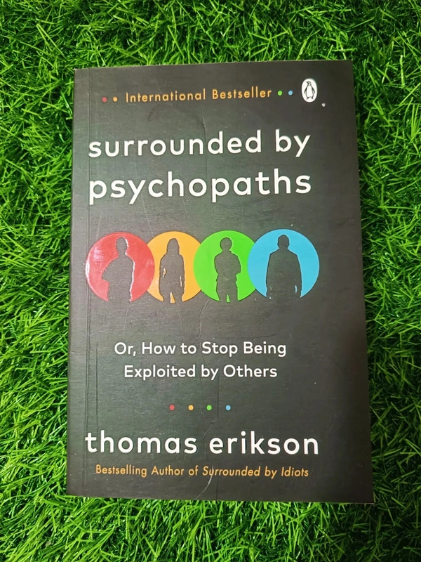 Surrounded by Psychopaths by Thomas Erikson | Human Behavior Book, Psychology of Manipulation, Personal Safety Guide