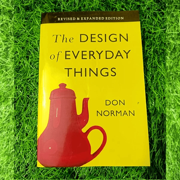 The Design of Everyday Things by Donald A. Norman | UX Design Book, Human-Centered Design Guide, Bestselling Tech Non-Fiction