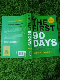 The First 90 Days by Michael D. Watkins | Career Growth Strategy Book, Leadership Transition Guide, Business Bestseller