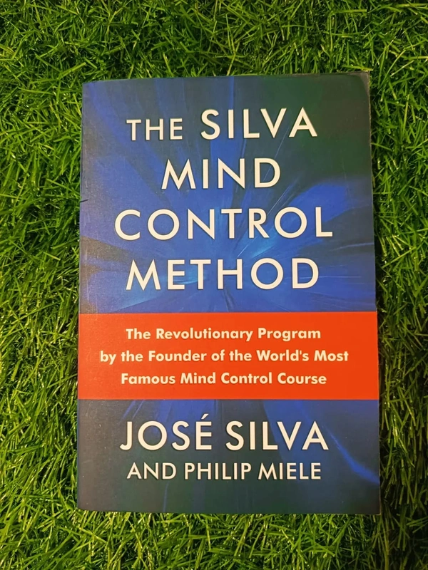 The Silva Mind Control Method by Jose Silva | Mental Training Book, Brain Empowerment Guide, Mind Programming Bestseller