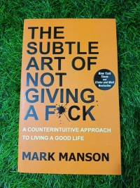 The Subtle Art of Not Giving a F*ck by Mark Manson | No-Nonsense Self-Help Book, Life Advice Bestseller, Mindset Transformation