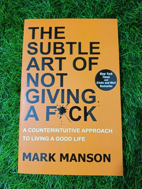 The Subtle Art of Not Giving a F*ck by Mark Manson | No-Nonsense Self-Help Book, Life Advice Bestseller, Mindset Transformation