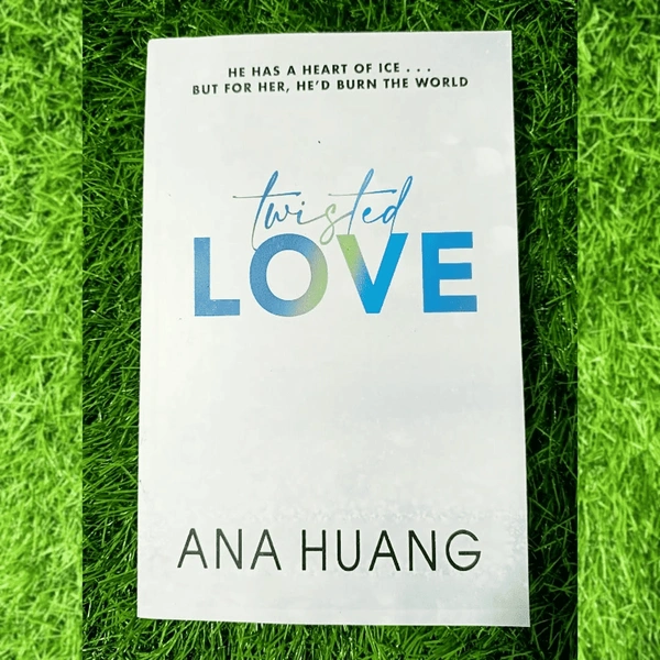 Twisted Love By Ana Huang | Twisted Set | Book 1 | Billionaire Romance, Brother's Best Friend, TikTok Viral Romance Novel