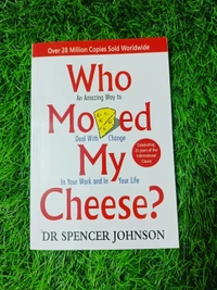 Who Moved My Cheese? by Spencer Johnson & Kenneth H. Blanchard | Change Management Book, Motivational Business Fable, Life Transformation Bestseller
