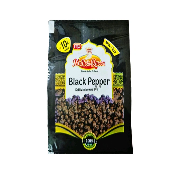 Mother Queen Black Pepper :- 10 ₹  - 8 Gm