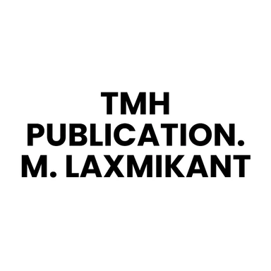 TMH PUBLICATION . M. LAXMIKANT