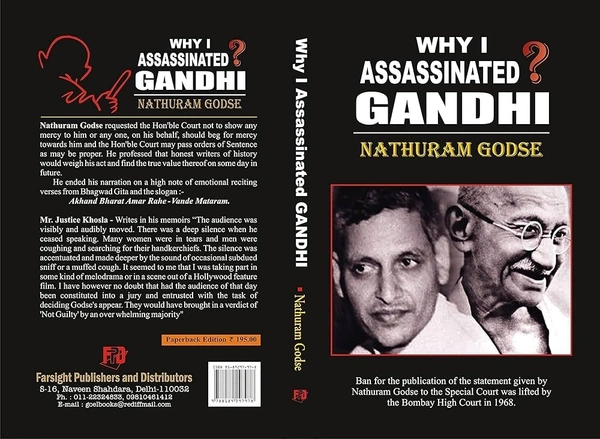 Why I Assassinated Mahatma Gandhi Statement by Nathuram Godse before the Court
