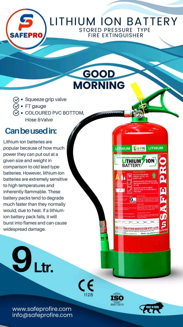 LITHIUM ION BATTERY
Stored Pressure Type Fire Extinguisher