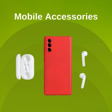 Mobiles & Accessories