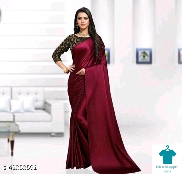 Checkout this latest SareesProduct Name: *FOR YOU LOWEST PRICE SATIN SILK SAREE WITH JACQUARD BLOUSE*Saree Fabric: Satin SilkBlouse: Separate Blouse PieceBlouse Fabric: JacquardPattern: SolidBlouse Pattern: JacquardMultipack: Single - Free Size (Saree Length Size: 5.5 m, Blouse Length Size: 0.8 m) 