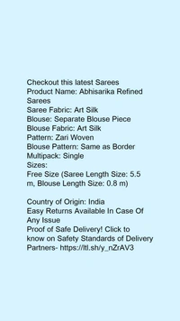 Product Name: *Abhisarika Refined Sarees*Saree Fabric: Art SilkBlouse: Separate Blouse PieceBlouse Fabric: Art SilkPattern: Zari WovenBlouse Pattern: Same as BorderMultipack: Single - Free size