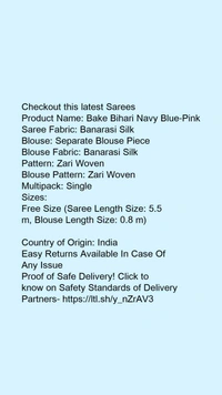 Product Name: *Bake Bihari Navy Blue-Pink*Saree Fabric: Banarasi SilkBlouse: Separate Blouse PieceBlouse Fabric: Banarasi SilkPattern: Zari WovenBlouse Pattern: Zari WovenMultipack: Single - Free size