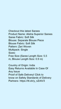 Product Name: *Alisha Superior Sarees*Saree Fabric: Soft SilkBlouse: Separate Blouse PieceBlouse Fabric: Soft SilkPattern: Zari WovenMultipack: Single - Free Size (Saree Length Size: 5.5 m, Blouse Length Size: 0.9 m) 