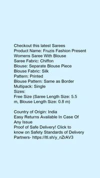 Product Name: *Fruzis Fashion Present Womens Saree With Blouse*Saree Fabric: ChiffonBlouse: Separate Blouse PieceBlouse Fabric: SilkPattern: PrintedBlouse Pattern: Same as BorderMultipack: Single - Free size