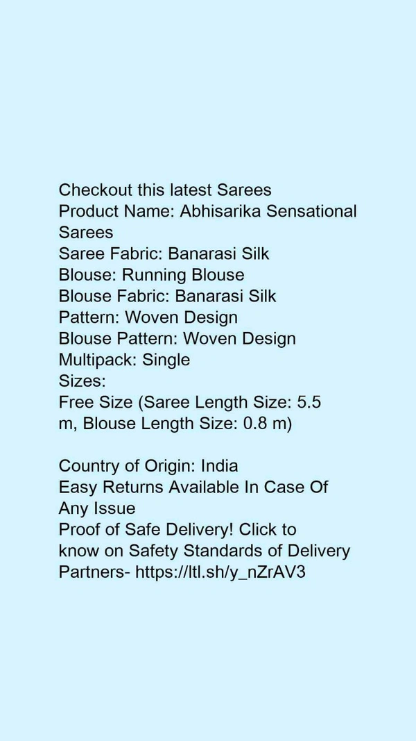 Product Name: *Abhisarika Sensational Sarees*Saree Fabric: Banarasi SilkBlouse: Running BlouseBlouse Fabric: Banarasi SilkPattern: Woven DesignBlouse Pattern: Woven DesignMultipack: Single - Free size