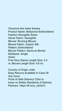 Product Name: *Bollywood Embroidered Fashion Georgette Saree*Saree Fabric: GeorgetteBlouse: Running BlouseBlouse Fabric: Dupion SilkPattern: EmbroideredBlouse Pattern: Same as BorderMultipack: Single - free size