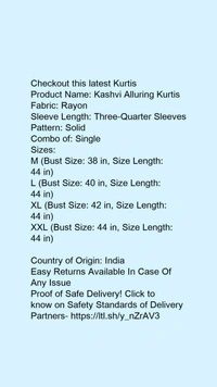 Product Name: *Aagam Fashionable Kurtis*Fabric: RayonSleeve Length: Three-Quarter SleevesPattern: SolidCombo of: Single - size- XXL