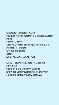 Product Name: *Women's Checked Cotton Kurti*Fabric: CottonSleeve Length: Three-Quarter SleevesPattern: CheckedCombo of: Single - size- XXL