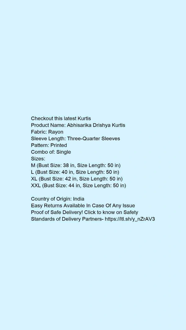 Product Name: *Abhisarika Drishya Kurtis*Fabric: RayonSleeve Length: Three-Quarter SleevesPattern: PrintedCombo of: Single - size- XL