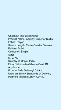 Product Name: *Aagyeyi Superior Kurtis*Fabric: RayonSleeve Length: Three-Quarter SleevesPattern: SolidCombo of: Single - size- M