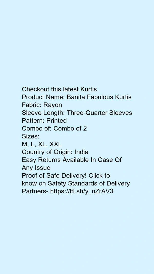 Product Name: *Banita Fabulous Kurtis*Fabric: RayonSleeve Length: Three-Quarter SleevesPattern: PrintedCombo of: Combo of 2 - size- M