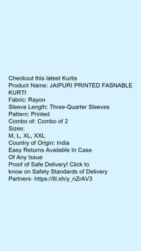 Product Name: *JAIPURI PRINTED FASNABLE KURTI*Fabric: RayonSleeve Length: Three-Quarter SleevesPattern: PrintedCombo of: Combo of 2 - size- XL