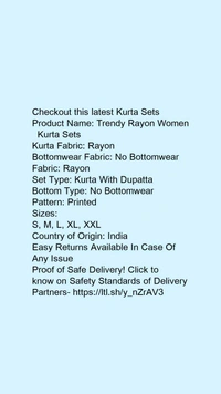 Product Name: *Trendy Rayon Women   Kurta Sets*Kurta Fabric: RayonBottomwear Fabric: No BottomwearFabric: RayonSet Type: Kurta With DupattaBottom Type: No BottomwearPattern: Printed - size- XXL