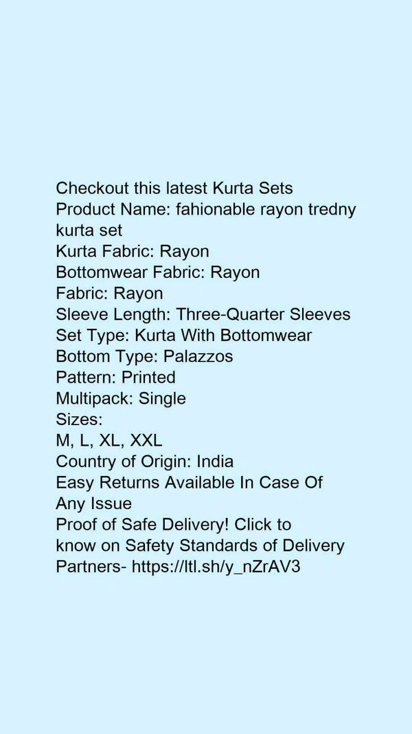 Product Name: *fahionable rayon tredny kurta set*Kurta Fabric: RayonBottomwear Fabric: RayonFabric: RayonSleeve Length: Three-Quarter SleevesSet Type: Kurta With BottomwearBottom Type: PalazzosPattern: PrintedMultipack: Single - size- M