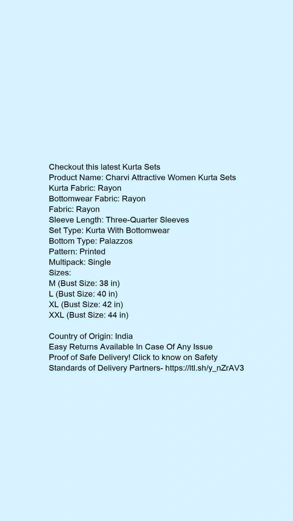 Product Name: *Charvi Attractive Women Kurta Sets*Kurta Fabric: RayonBottomwear Fabric: RayonFabric: RayonSleeve Length: Three-Quarter SleevesSet Type: Kurta With BottomwearBottom Type: PalazzosPattern: PrintedMultipack: Single - size- M