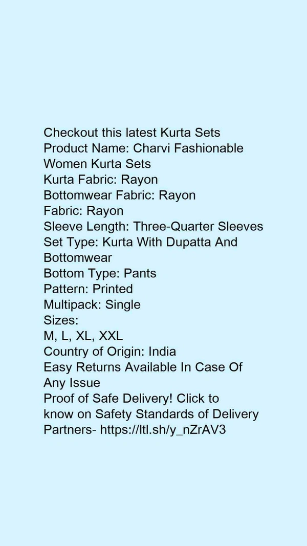 Product Name: *Charvi Fashionable Women Kurta Sets*Kurta Fabric: RayonBottomwear Fabric: RayonFabric: RayonSleeve Length: Three-Quarter SleevesSet Type: Kurta With Dupatta And BottomwearBottom Type: PantsPattern: PrintedMultipack: Single - size- M