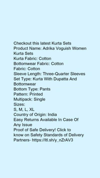 Product Name: *Adrika Voguish Women Kurta Sets*Kurta Fabric: CottonBottomwear Fabric: CottonFabric: CottonSleeve Length: Three-Quarter SleevesSet Type: Kurta With Dupatta And BottomwearBottom Type: PantsPattern: PrintedMultipack: Single - size- M