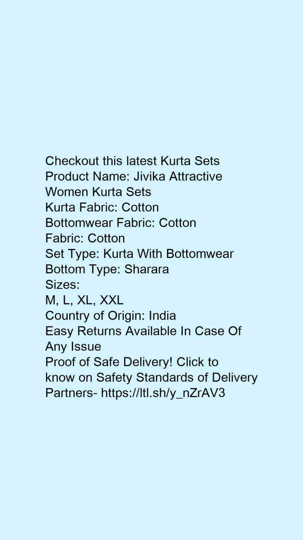 Product Name: *Jivika Attractive Women Kurta Sets*Kurta Fabric: CottonBottomwear Fabric: CottonFabric: CottonSet Type: Kurta With BottomwearBottom Type: Sharara - size- L