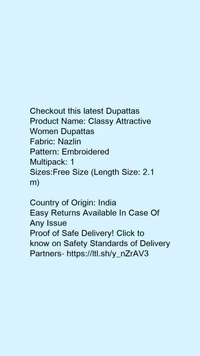 Checkout this latest DupattasProduct Name: *Classy Attractive Women Dupattas*Fabric: NazlinPattern: EmbroideredMultipack: 1Sizes:Free Size (Length Size: 2.1 m) 