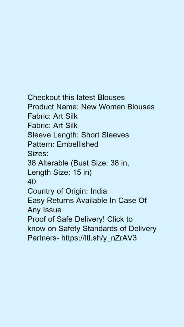 Product Name: *New Women Blouses*Fabric: Art SilkFabric: Art SilkSleeve Length: Short SleevesPattern: Embellished - colour- light yellow