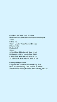 Product Name: *Pretty Fashionable Women Tops & Tunics*Fabric: NetSleeve Length: Three-Quarter SleevesPattern: SolidMultipack: 1 - size- XL