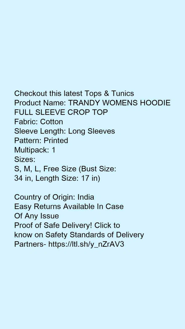 Product Name: *TRANDY WOMENS HOODIE FULL SLEEVE CROP TOP*Fabric: CottonSleeve Length: Long SleevesPattern: PrintedMultipack: 1 - size- S