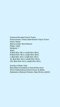 Product Name: *Comfy Latest Women Tops & Tunics*Fabric: RayonSleeve Length: Short SleevesPattern: SolidMultipack: 1 - size- XXL