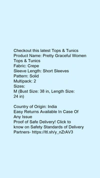 Product Name: *Classy Modern Women Tops & Tunics*Fabric: CrepeSleeve Length: Short SleevesPattern: SolidMultipack: 2 - size- S