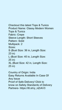 Product Name: *Classy Modern Women Tops & Tunics*Fabric: CrepeSleeve Length: Short SleevesPattern: SolidMultipack: 2 - size- XL