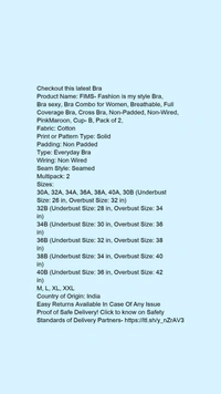 Product Name: *FIMS- Fashion is my style Bra, Bra sexy, Bra Combo for Women, Breathable, Full Coverage Bra, Cross Bra, Non-Padded, Non-Wired, PinkMaroon, Cup- B, Pack of 2, *Fabric: CottonPrint or Pattern Type: SolidPadding: Non PaddedType: Everyday BraWiring: Non WiredSeam Style: SeamedMultipack: 2 - 34B