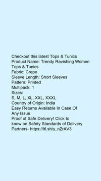 Product Name: *Trendy Ravishing Women Tops & Tunics*Fabric: CrepeSleeve Length: Short SleevesPattern: PrintedMultipack: 1 - size- S