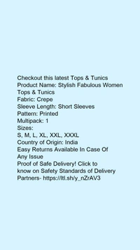 Product Name: *Stylish Fabulous Women Tops & Tunics*Fabric: CrepeSleeve Length: Short SleevesPattern: PrintedMultipack: 1 - size- XL