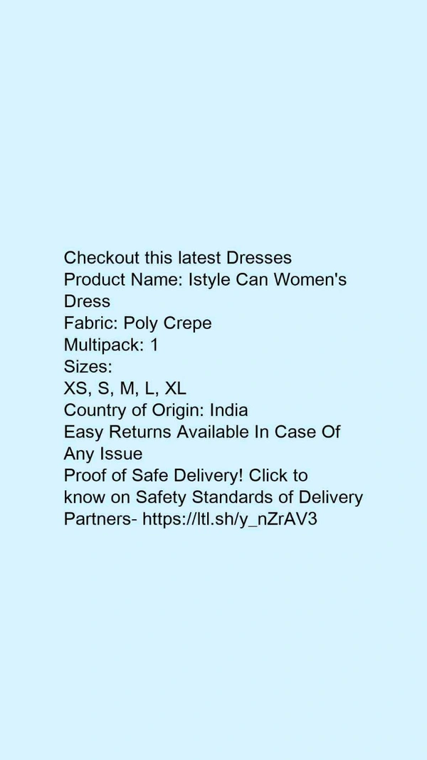 Product Name: *Istyle Can Women's Dress*Fabric: Poly CrepeMultipack: 1 - size- M