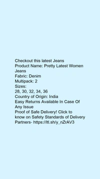 Product Name: *Pretty Latest Women Jeans*Fabric: DenimMultipack: 2 - size- 28