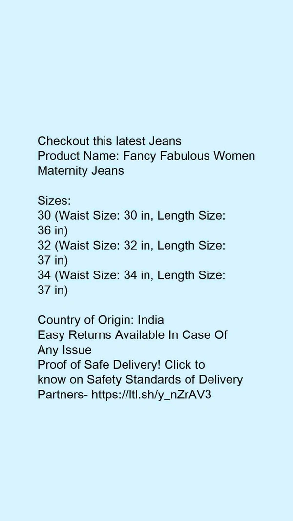 Product Name: *Fancy Fabulous Women Maternity Jeans* - size- 30