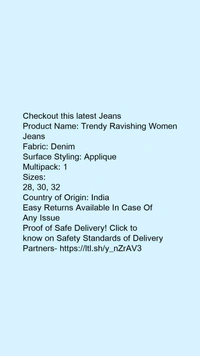 Product Name: *Trendy Ravishing Women Jeans*Fabric: DenimSurface Styling: AppliqueMultipack: 1 - size- 30