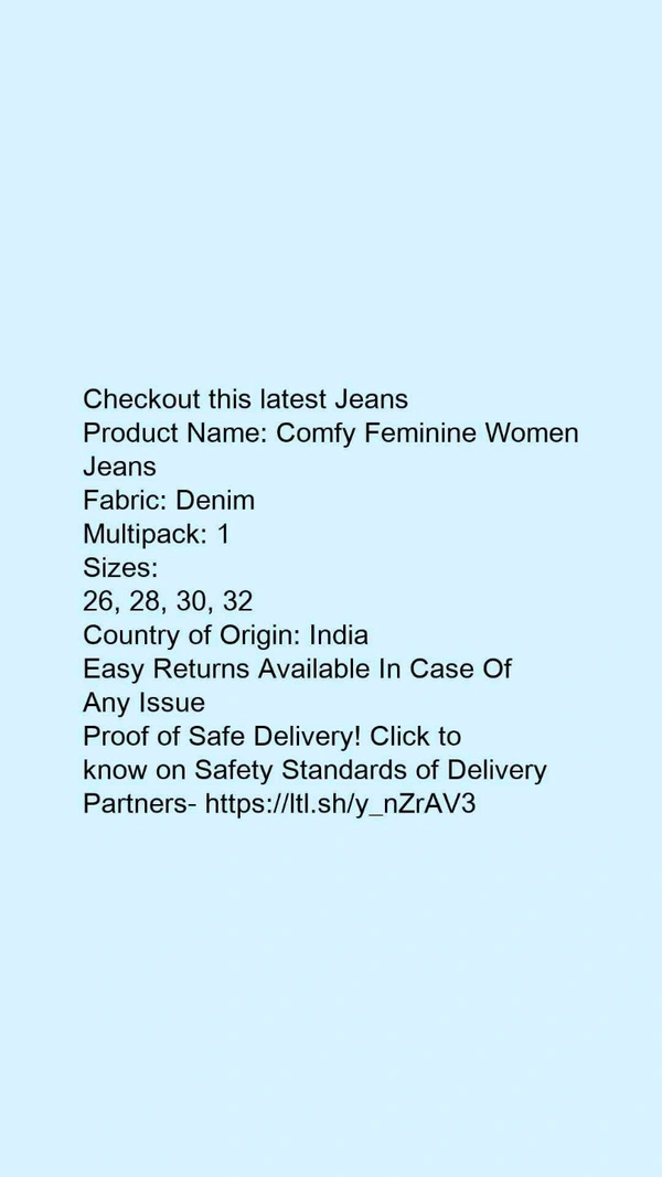 Product Name: *Comfy Feminine Women Jeans*Fabric: DenimMultipack: 1 - size- 26