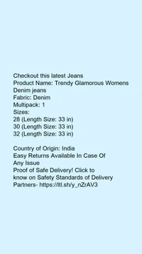 Product Name: *Trendy Glamorous Womens Denim jeans*Fabric: DenimMultipack: 1 - size- 34