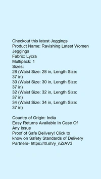 Product Name: *Gorgeous Fashionista Women Jeggings*Fabric: LycraMultipack: 1 - size- 36